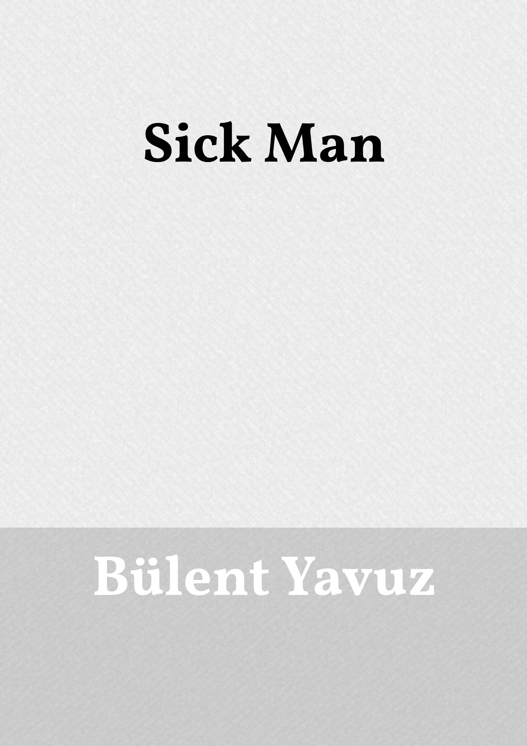 Sick Man